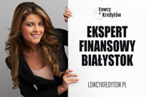 Ekspert finansowy Białystok